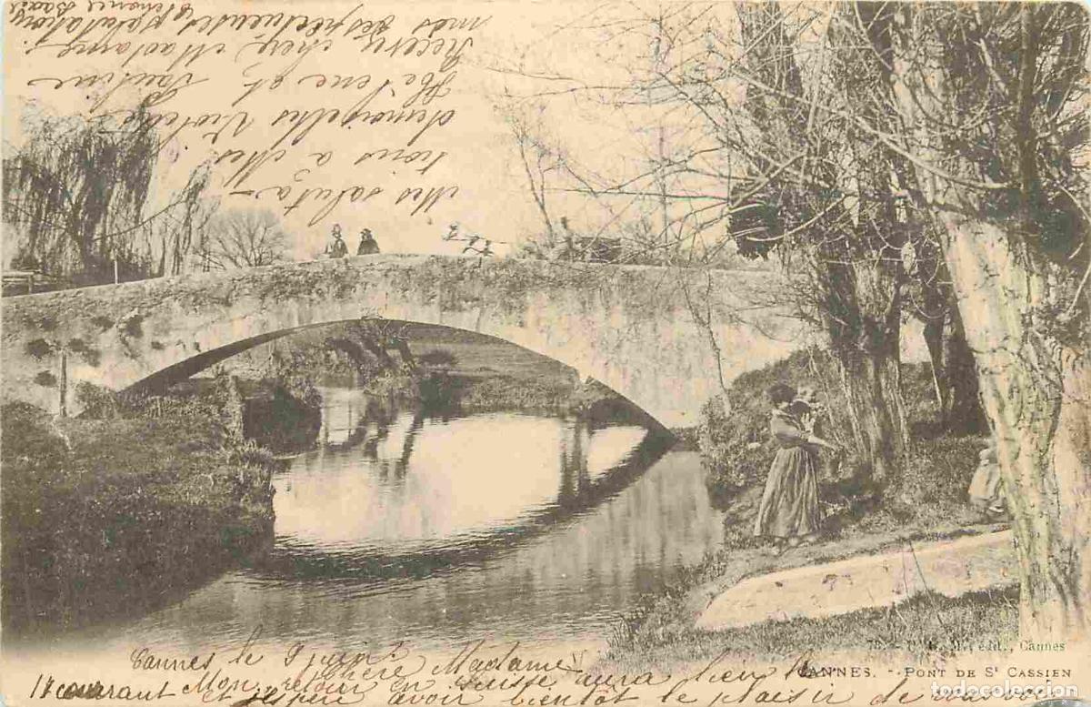 Postkarten: France - 06 - Cannes - Pont de St Cassien - Anim&eacute;e - Pr&eacute;curseur - CPA - Oblit&eacute;ration de 1902 - Voir