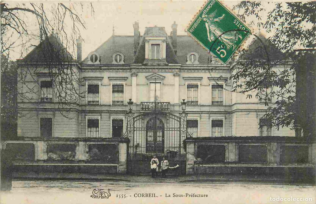 Postkarten: France - 91 - Corbeil Essonnes - Sous Pr&eacute;fecture - Anim&eacute;e - CPA - Voir Scans Recto-Verso