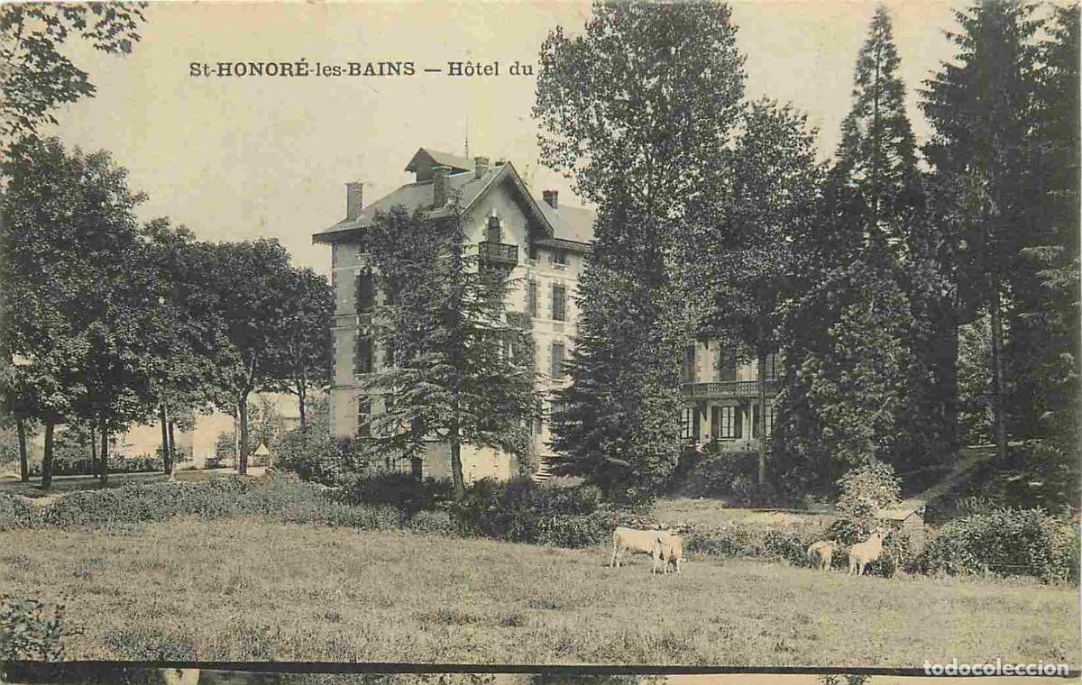 Postcards: France - 58 - Saint Honor&eacute; les Bains - Hotel du Parc - Correspondance - CPA - Voir Scans Recto-Verso