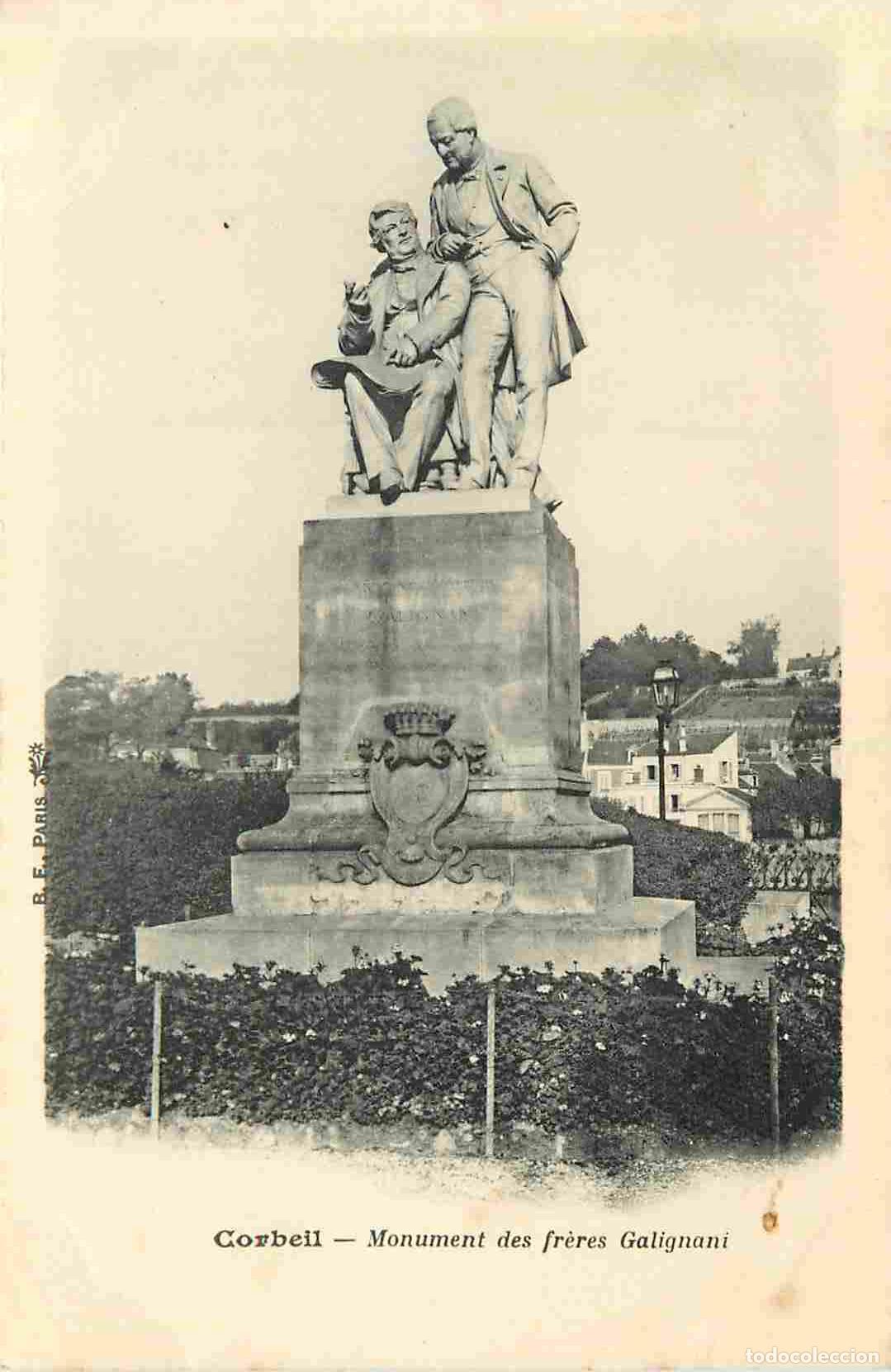 Postcards: France - 91 - Corbeil Essonnes - Monument des Fr&egrave;res Galignani - CPA - Voir Scans Recto-Verso