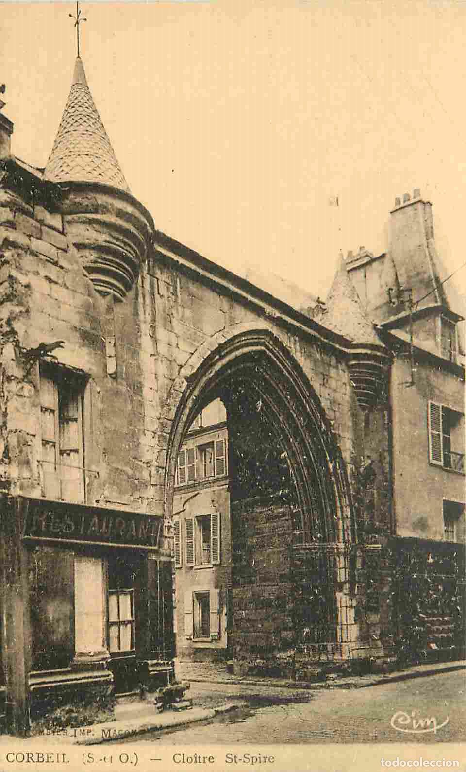 Postcards: France - 91 - Corbeil Essonnes - Cloitre Saint Spire - CPA - Voir Scans Recto-Verso