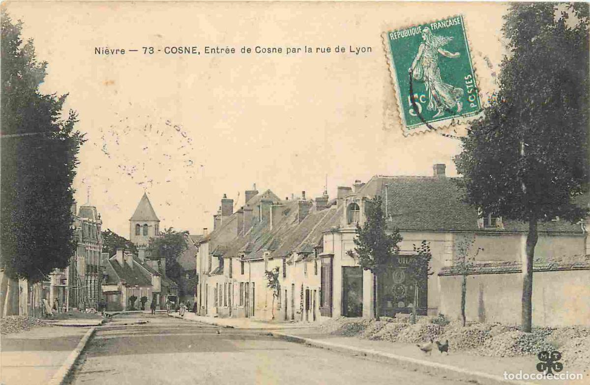 Postales: France - 58 - Cosne Cours sur Loire - Entr&eacute;e de Cosne par la rue de Lyon - CPA - Oblit&eacute;ration de 190