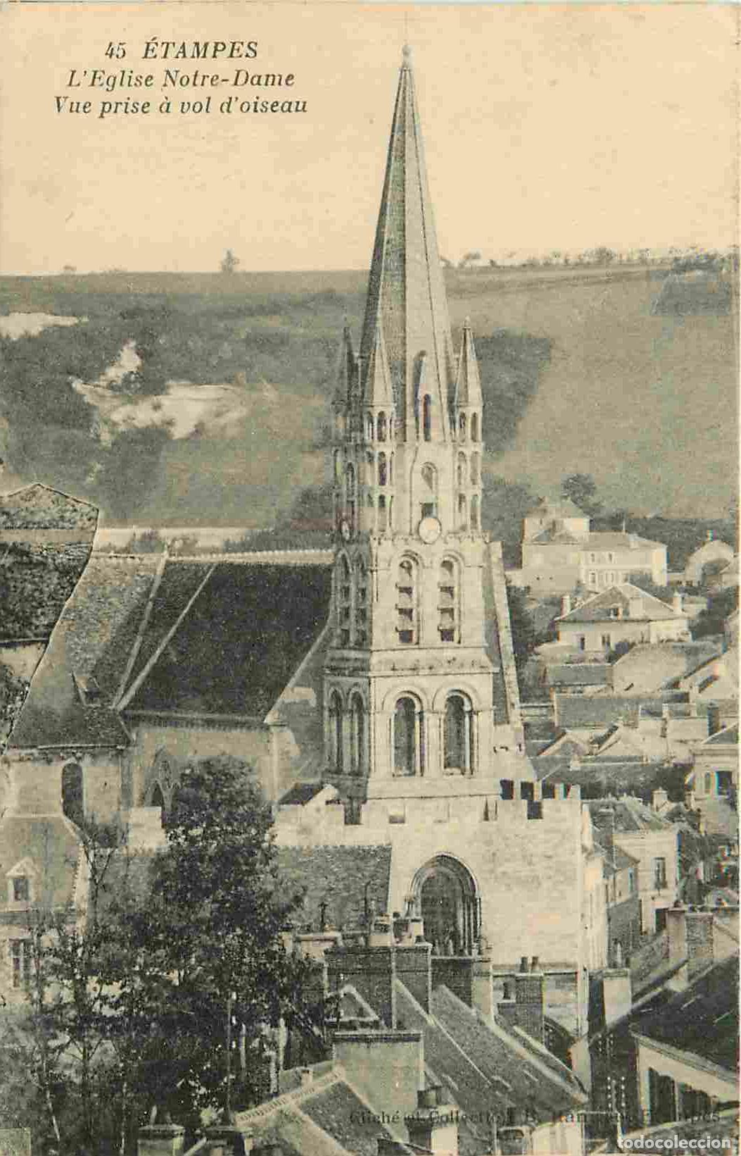 Postales: France - 91 - Etampes - Eglise Notre Dame - Vue prise &agrave; vol d'oiseau - CPA - Voyag&eacute;e en 1924 - Voir
