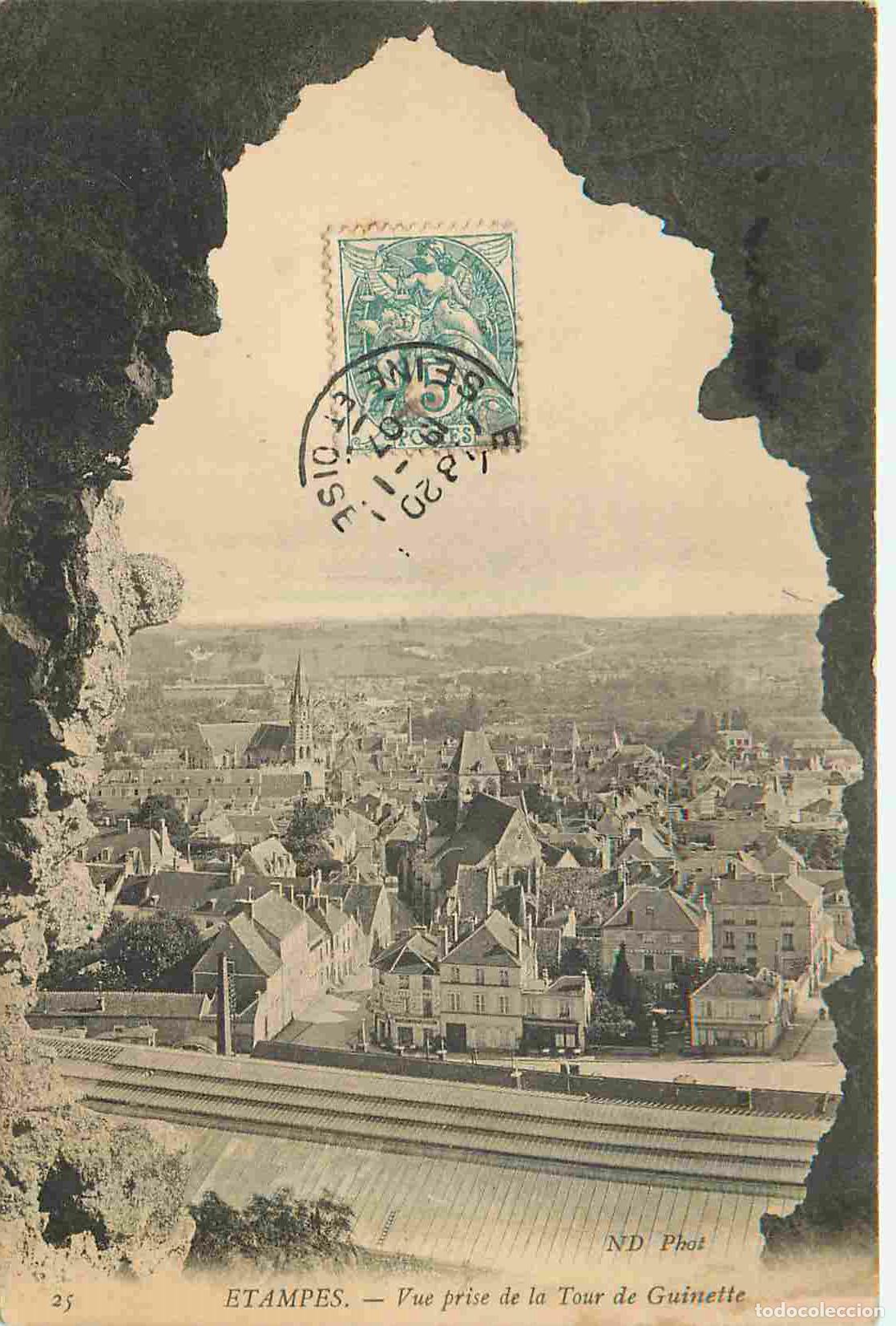 Postales: France - 91 - Etampes - Vue pise de la Tour de Guinette - CPA - Oblit&eacute;ration de 1907 - Voir Scans Re
