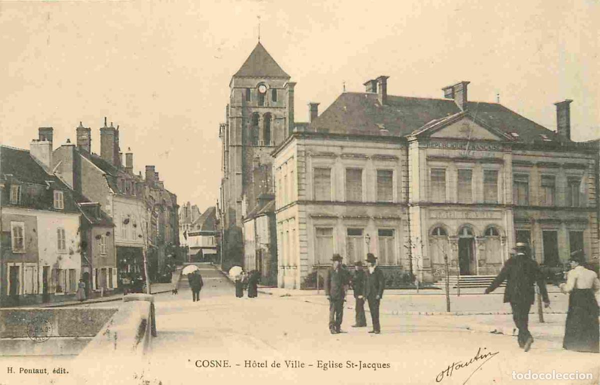 Postales: France - 58 - Cosne Cours sur Loire - Hotel de Ville - Eglise Saint Jacques - Anim&eacute;e - Pr&eacute;curseur -
