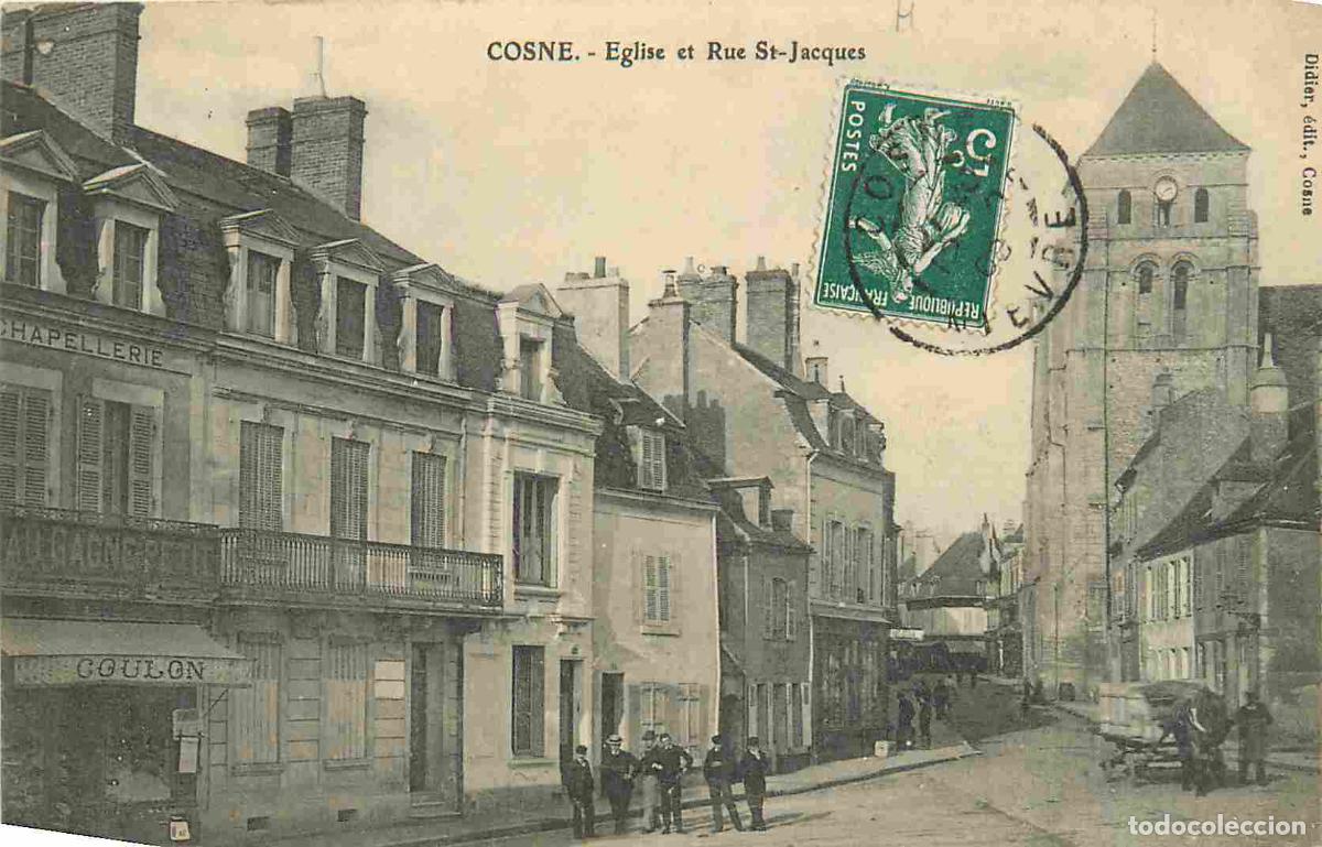 Postales: France - 58 - Cosne Cours sur Loire - Eglise et Rue Saint Jacques - Anim&eacute;e - CPA - Oblit&eacute;ration de 1