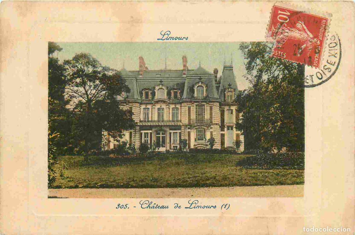 Postkarten: France - 91 - Limours - Le Ch&acirc;teau - Coloris&eacute;e - CPA - Oblit&eacute;ration de 1913 - Etat l&eacute;ger pli - Voir
