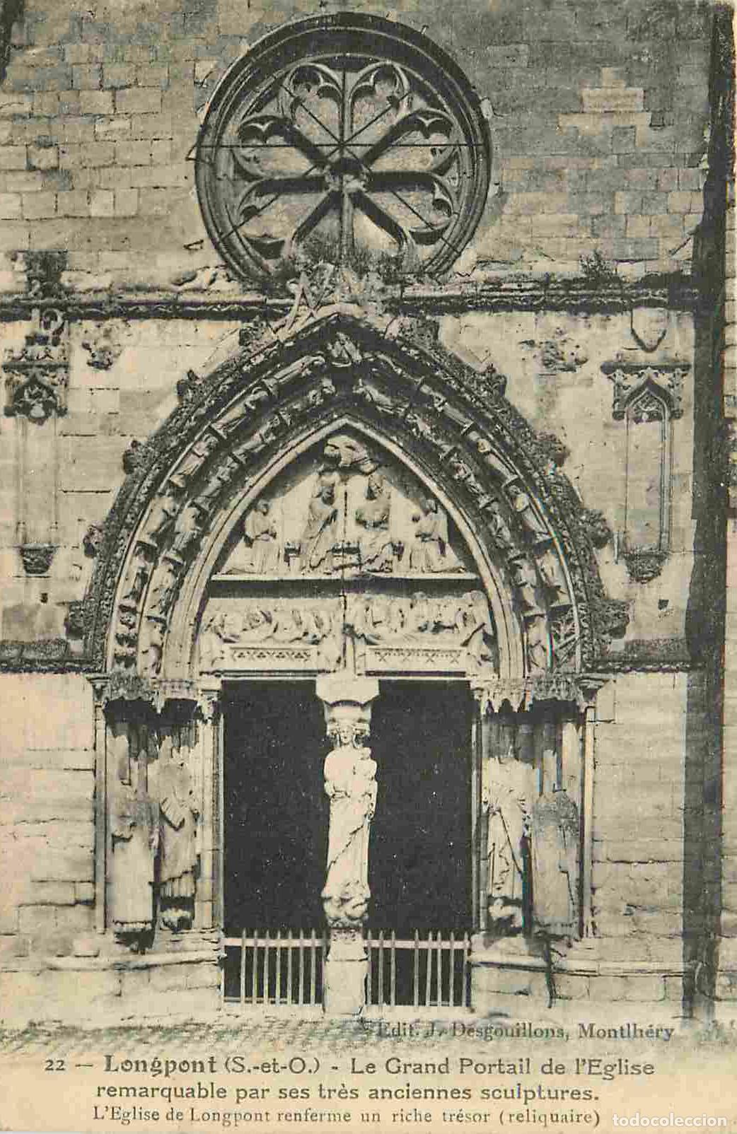 Postkarten: France - 91 - Longpont - Le grand portail de l'Eglise - CPA - Voir Scans Recto-Verso