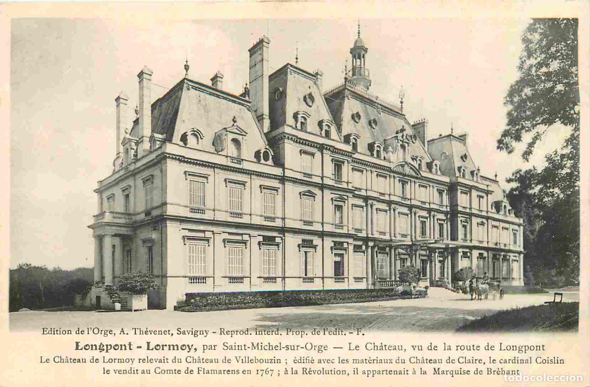 Postkarten: France - 91 - Longpont - par Saint-Michel-sur-Orge - Le Ch&acirc;teau - CPA - Voir Scans Recto-Verso