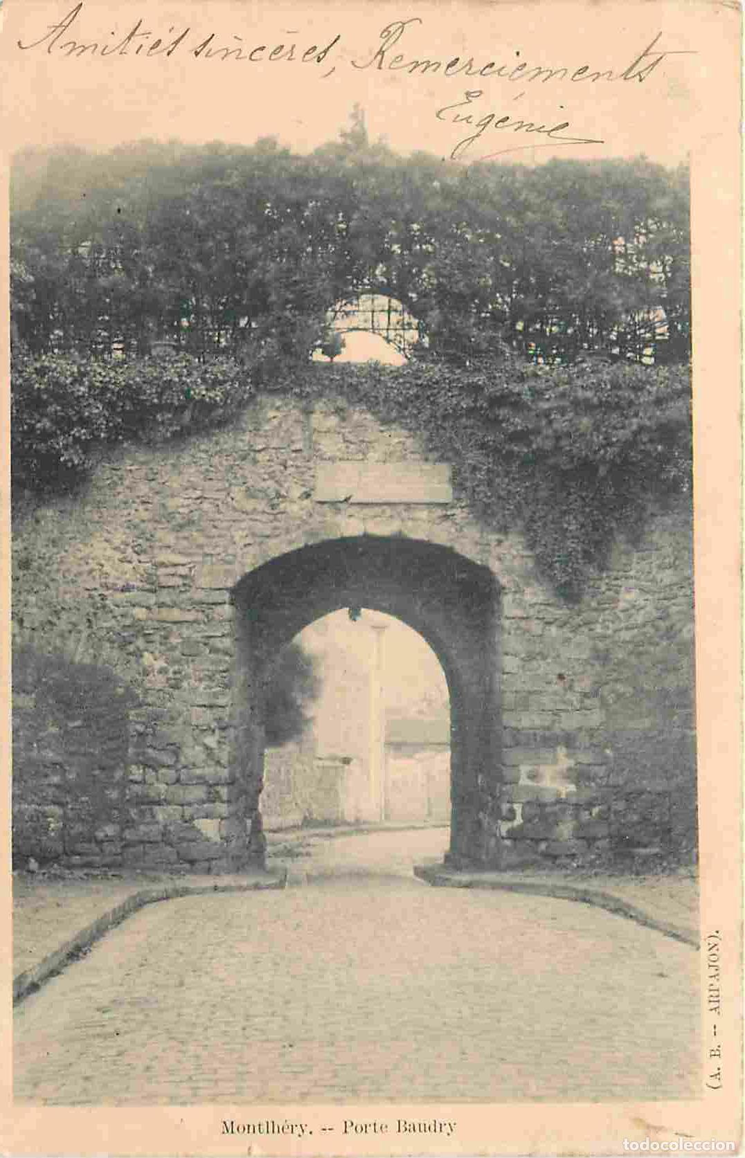 Postkarten: France - 91 - Montlhery - Porte Baudry - Pr&eacute;curseur - CPA - Oblit&eacute;ration de 1903 - Voir Scans Recto-