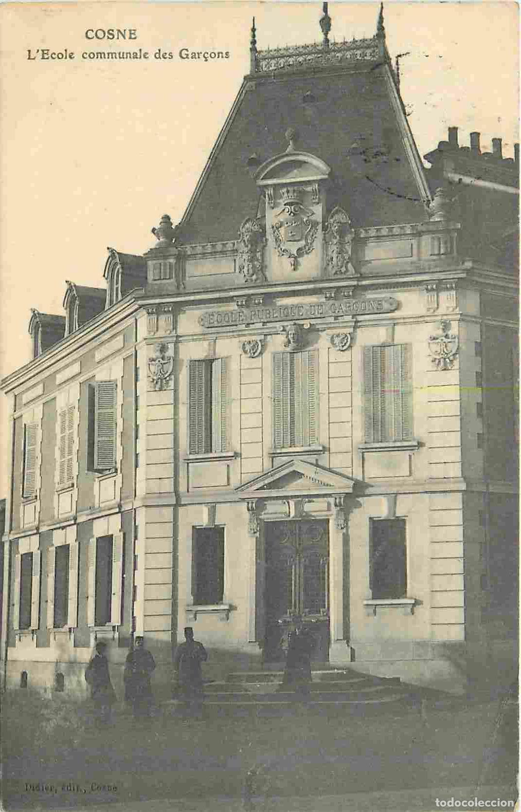 Postkarten: France - 58 - Cosne Cours sur Loire - L'Ecole communale des Gar&ccedil;ons - Anim&eacute;e - CPA - Oblit&eacute;ration de