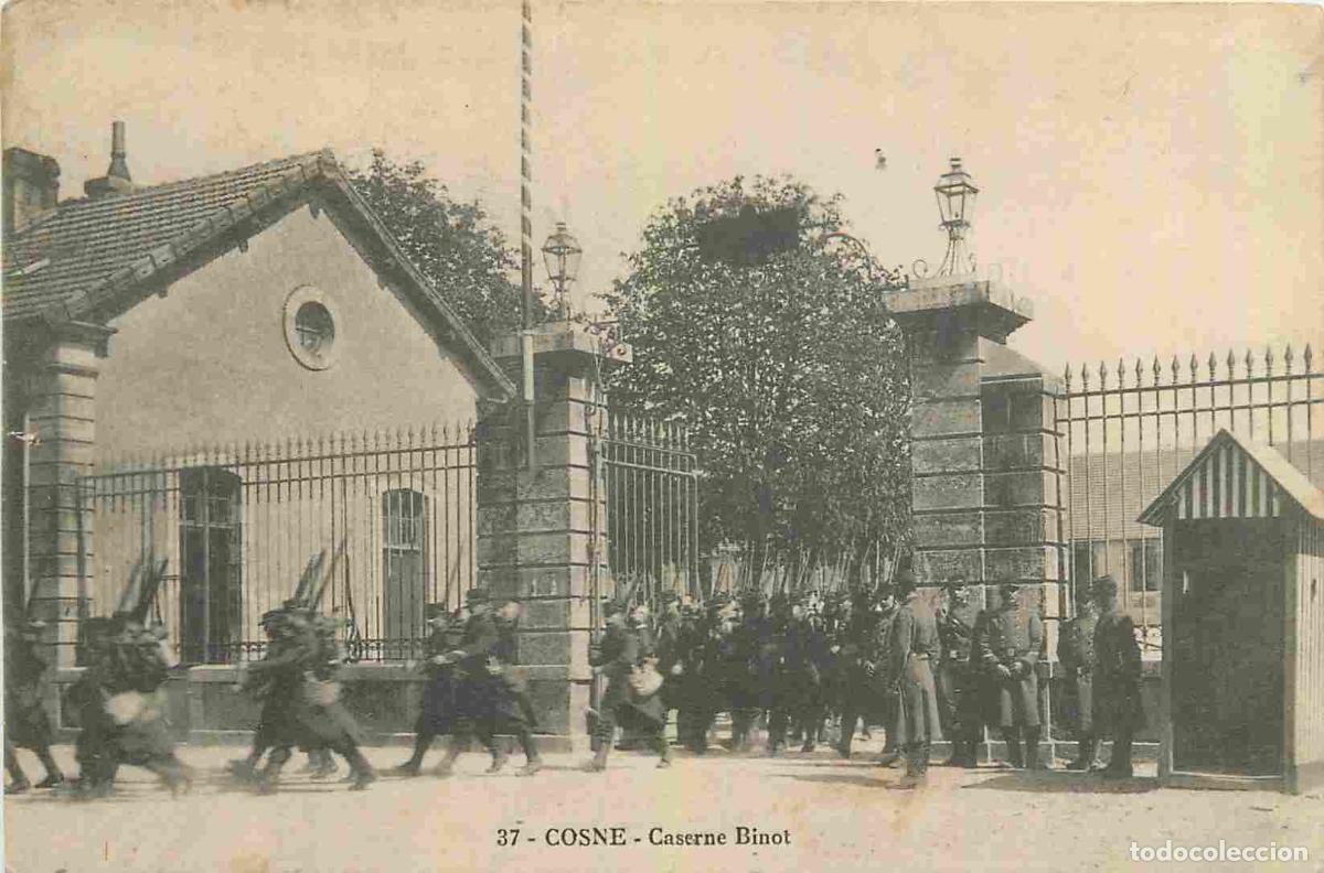 Postales: France - 58 - Cosne Cours sur Loire - Caserne Binot - Anim&eacute;e - Militaria - Correspondance - CPA - Vo