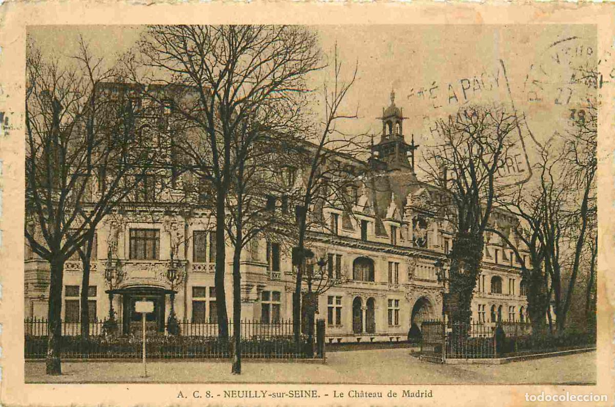 Postcards: France - 92 - Neuilly sur Seine - Ch&acirc;teau de Madrid - CPA - Oblit&eacute;ration de 1936 - Voir Scans Recto-