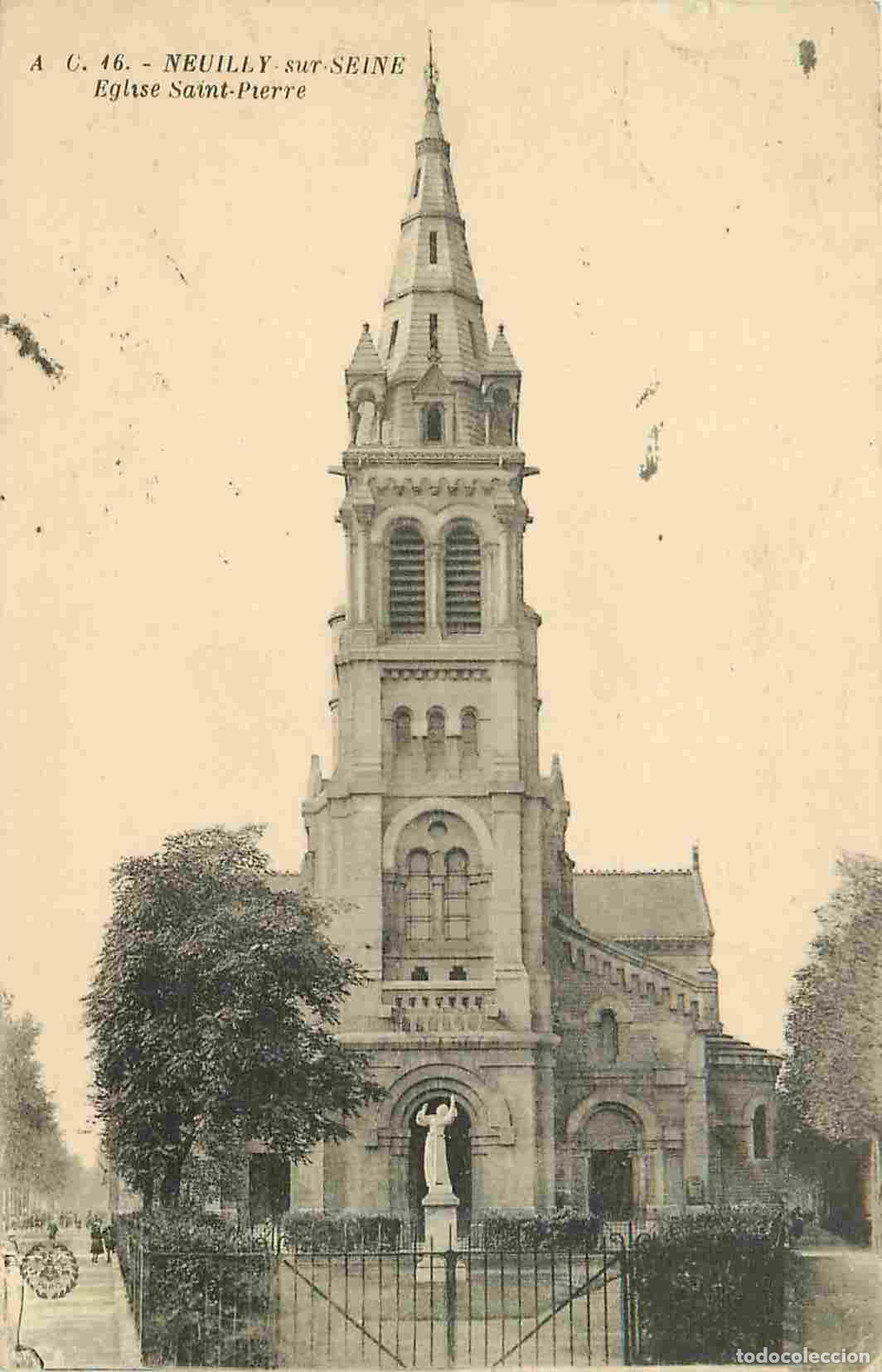 Postkarten: France - 92 - Neuilly sur Seine - Eglise Saint Pierre - CPA - Oblit&eacute;ration de 1937 - Voir Scans Rect