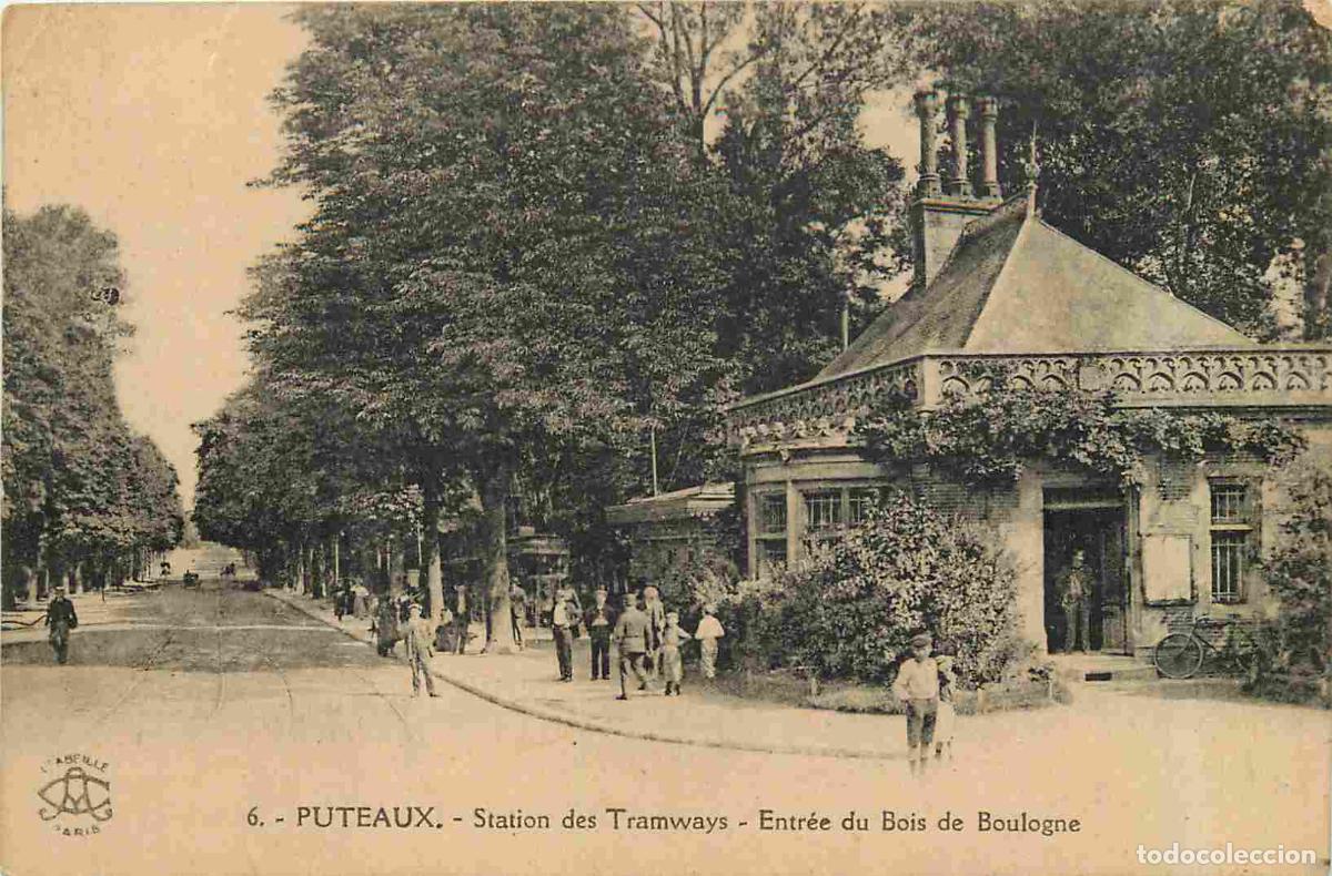 Postkarten: France - 92 - Puteaux - Station des Tramways - Entr&eacute;e du Bois de Boulogne - Anim&eacute;e - CPA - Voir Scan