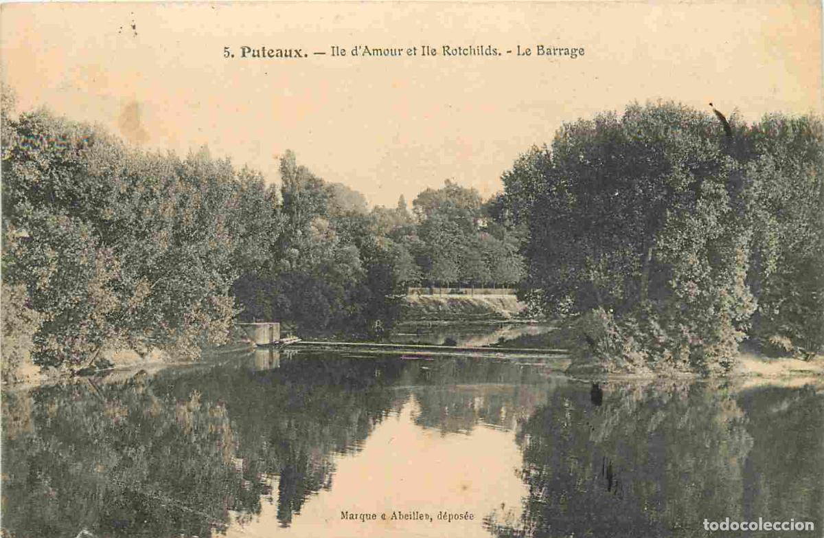 Postkarten: France - 92 - Puteaux - Ile d'Amour et Ile Rotchilds - Le Barrage - CPA - Oblit&eacute;ration de 1908 - Voi