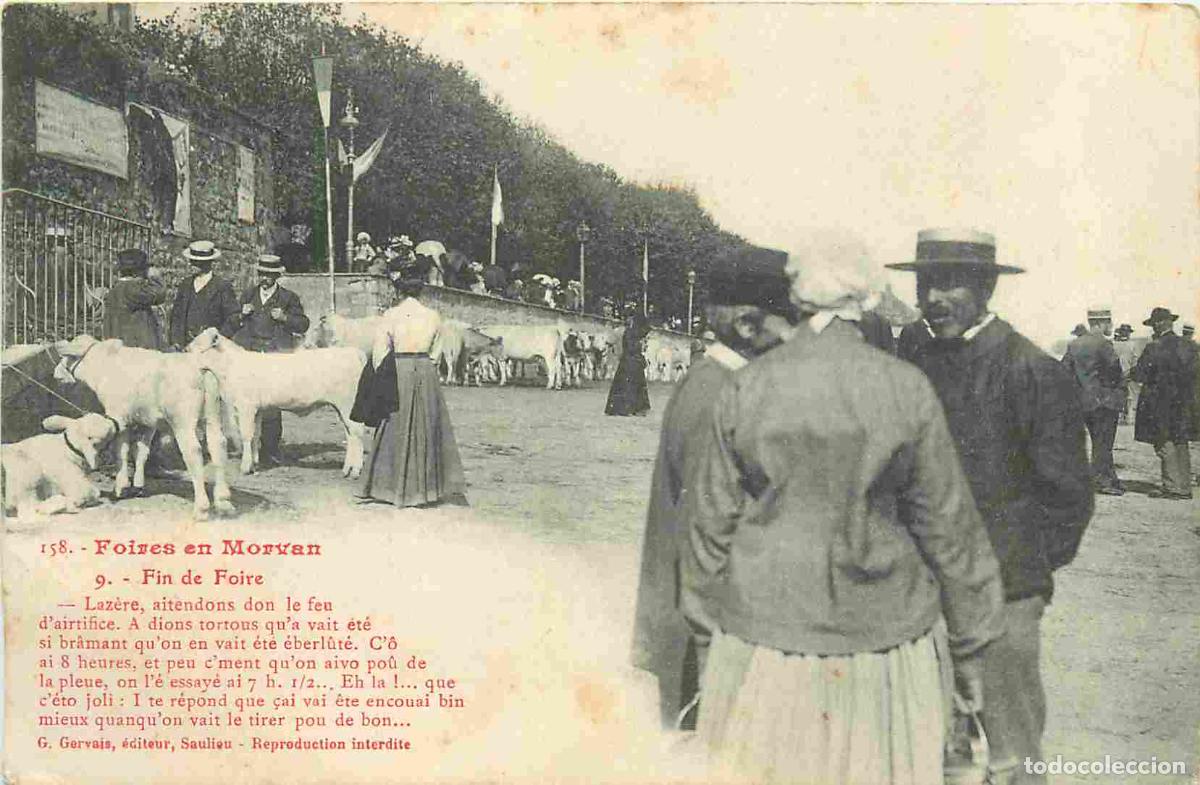 Postkarten: France - 58 - Ni&egrave;vre - Foires en Morvan - Fin de Foire - Anim&eacute;e - Grosse Animation - CPA - Voir Scan