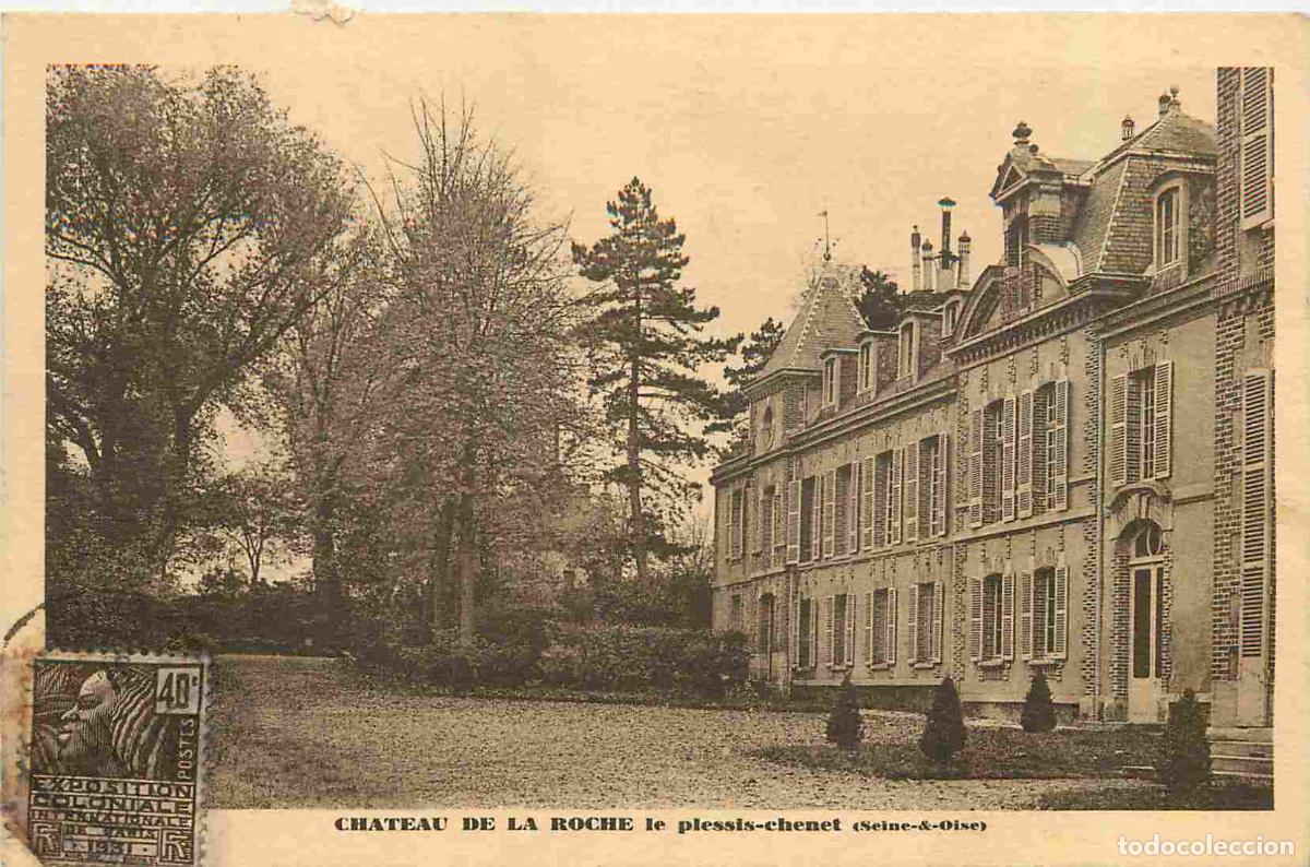 Cartoline: France - 91 - Le Plessis Chenet - Ch&acirc;teau de La Roche - CPA - Oblit&eacute;ration de 1931 - Voir Scans Rect