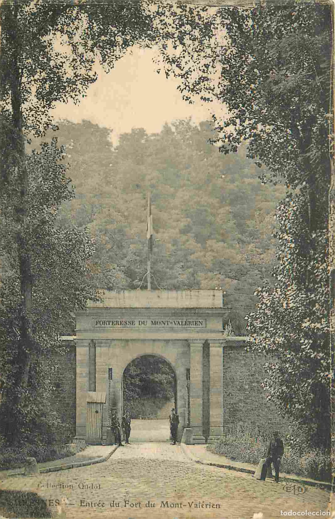 Postais: France - 92 - Suresnes - Entr&eacute;e du Fort du Mont Val&eacute;rien - Anim&eacute;e - CPA - Voyag&eacute;e en 1916 - Voir Sca