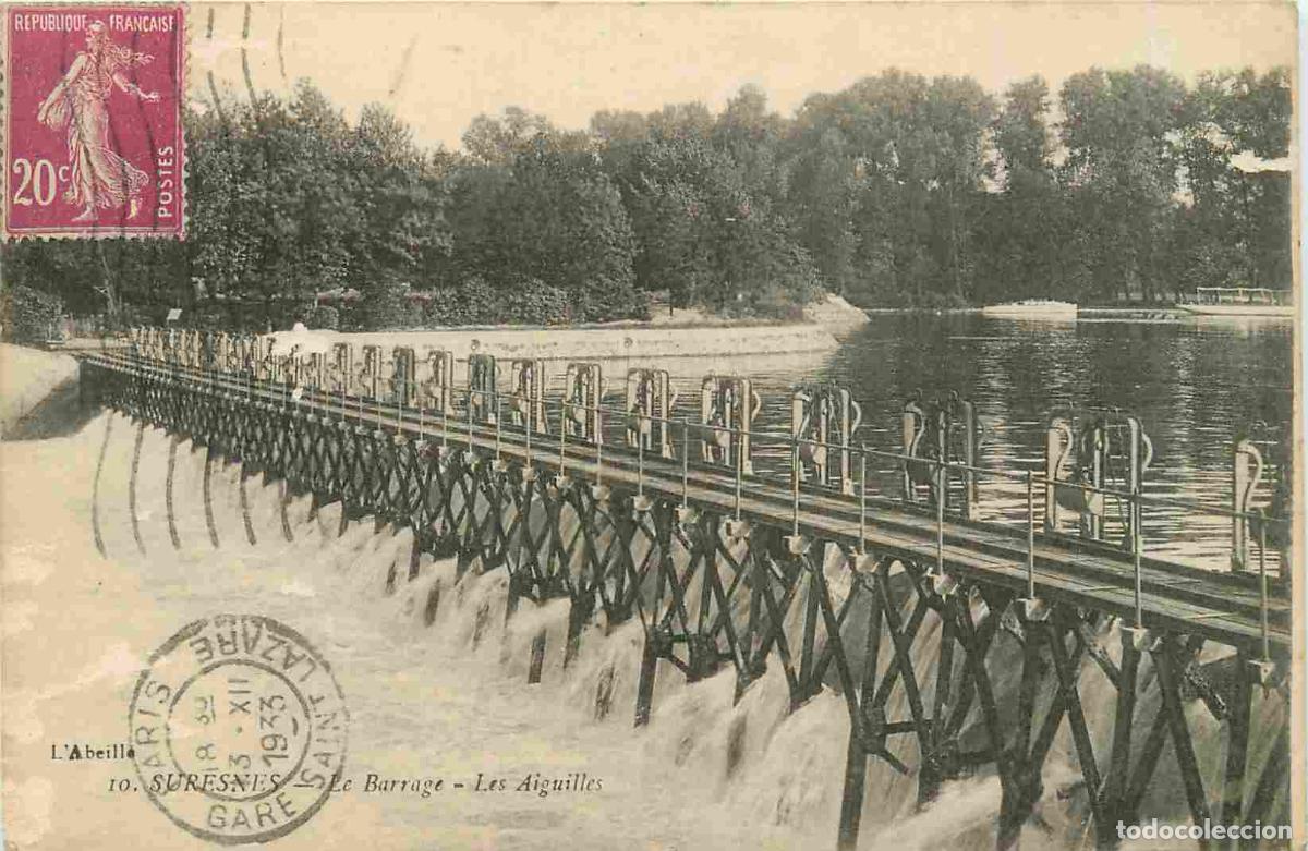 Postais: France - 92 - Suresnes - Le barrage - Les Aiguilles - CPA - Oblit&eacute;ration de 1933 - Voir Scans Recto-