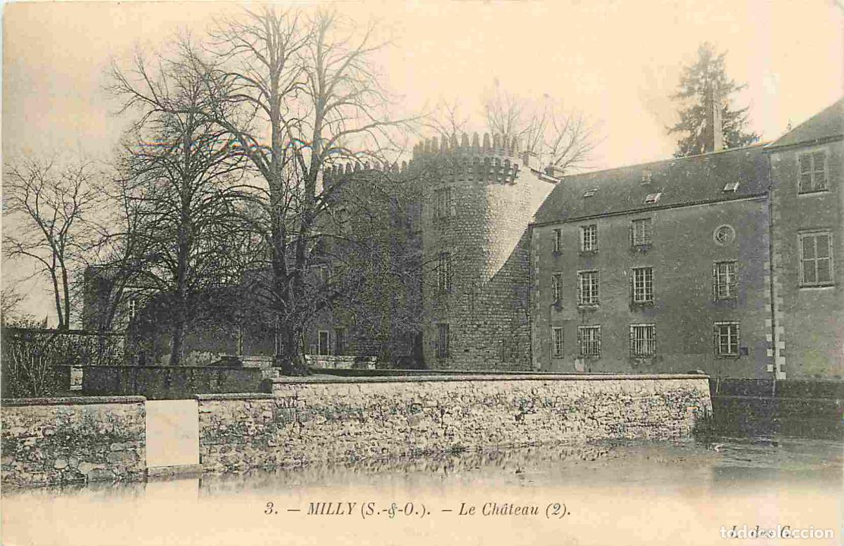 Postais: France - 91 - Milly la Foret - Le Ch&acirc;teau - Pr&eacute;curseur - CPA - Voir Scans Recto-Verso