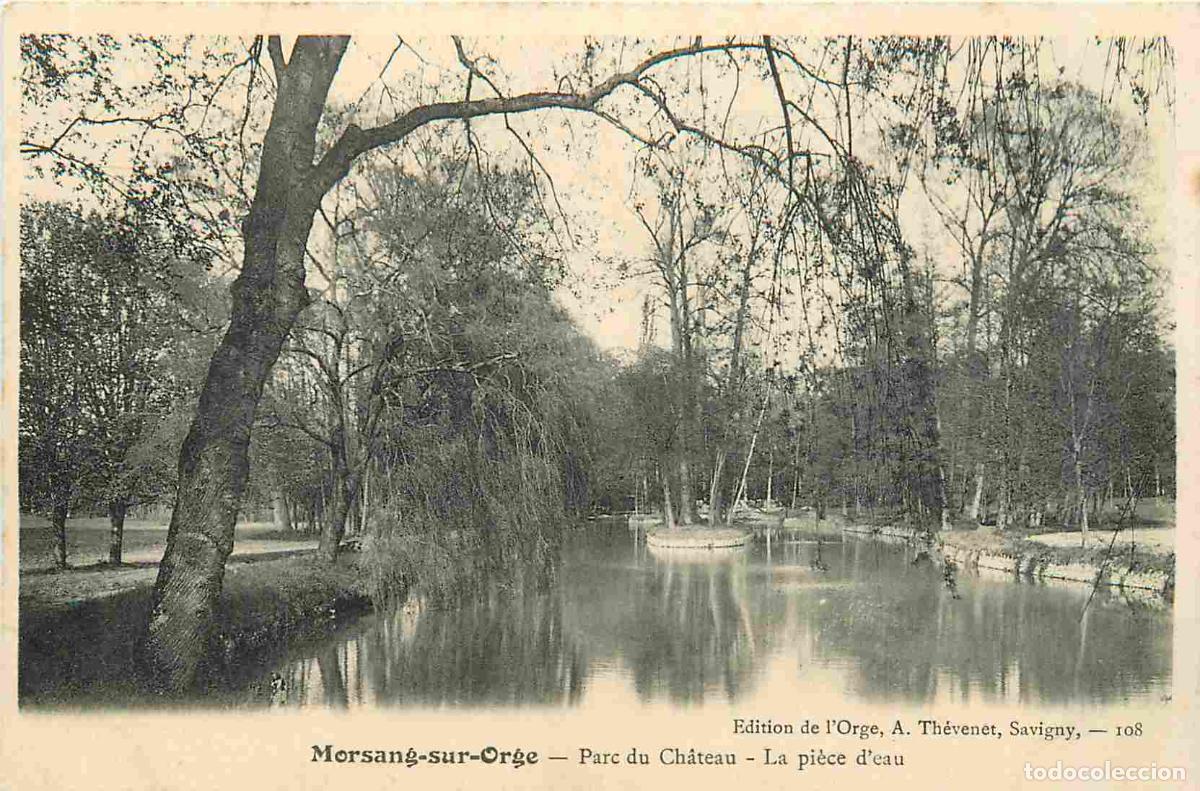 Postcards: France - 91 - Morsang sur Orge - Parc du Ch&acirc;teau - La pi&egrave;ce d'eau - CPA - Voir Scans Recto-Verso