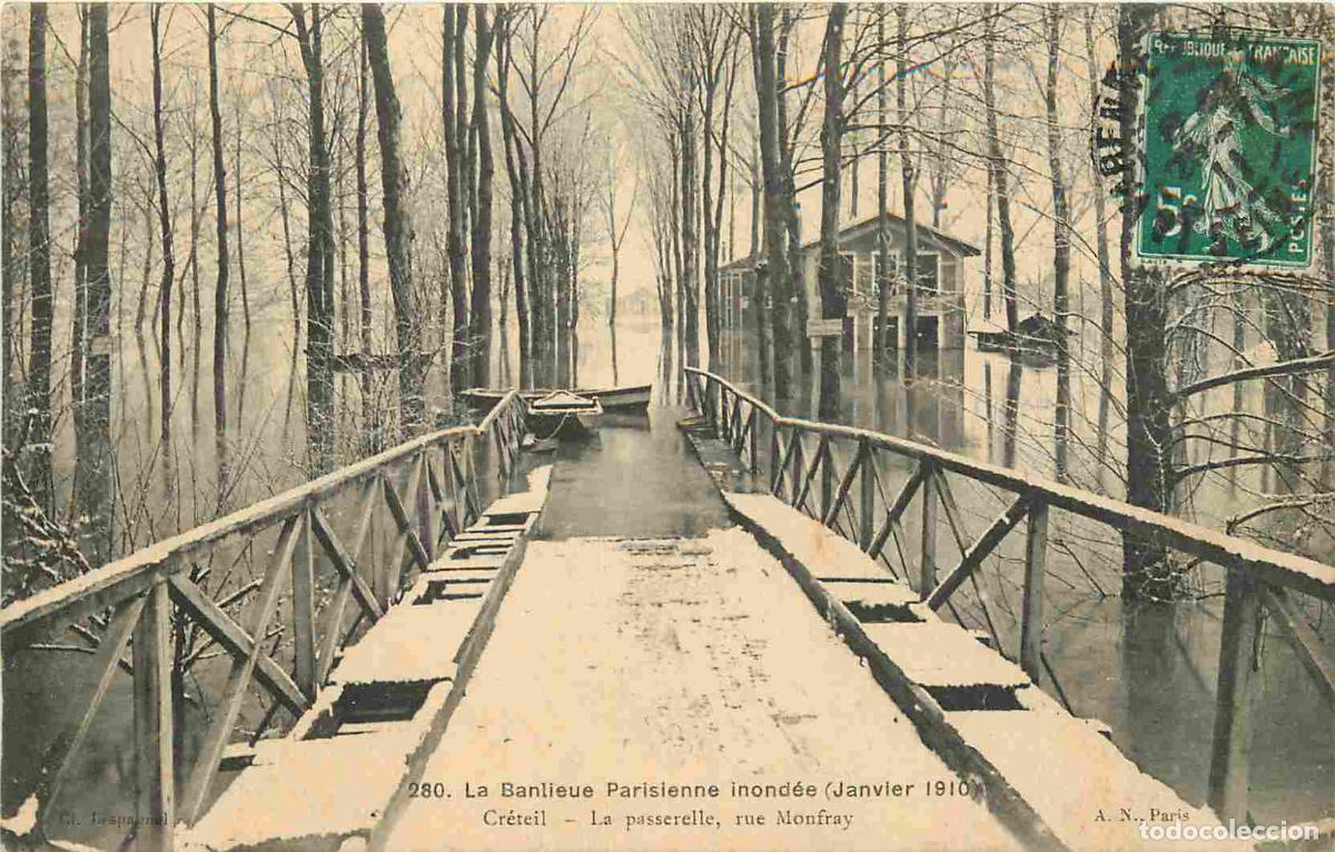 Postkarten: France - 94 - Creteil - La Banlieue Parisienne Inond&eacute;e Janvier 1910 - La Passerelle rue Monfray - CP