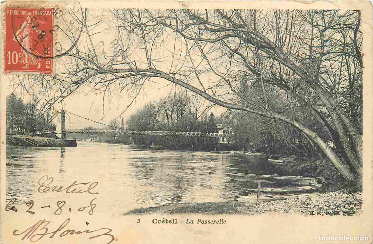 Postales: France - 94 - Creteil - La Passerelle - CPA - Oblit&eacute;ration de 1908 - Etat pli - Voir Scans Recto-Ver