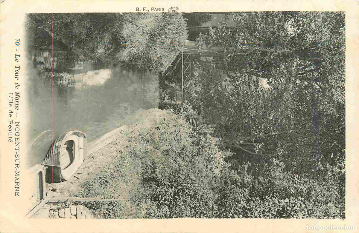 Postales: France - 94 - Nogent sur Marne - Le Tour de Marne - L'Ile de Beaut&eacute; - CPA - Etat froissures - Voir S