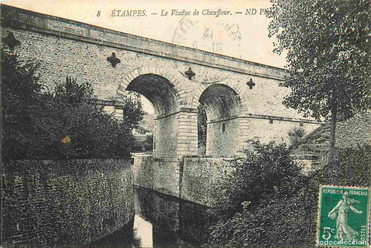 Postais: France - 91 - Etampes - Viaduc de Chauffour - CPA - Voir Scans Recto-Verso