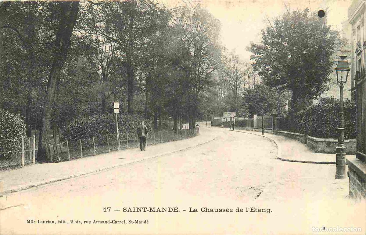 Postais: France - 94 - Saint Mande - La Chauss&eacute;e de l'Etang - Anim&eacute;e - CPA - Voir Scans Recto-Verso