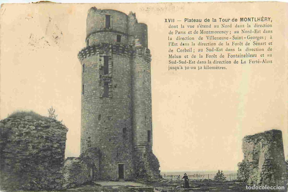 Postales: France - 91 - Montlhery - La Tour - CPA - Oblit&eacute;ration de 1910 - Etat pli - Voir Scans Recto-Verso