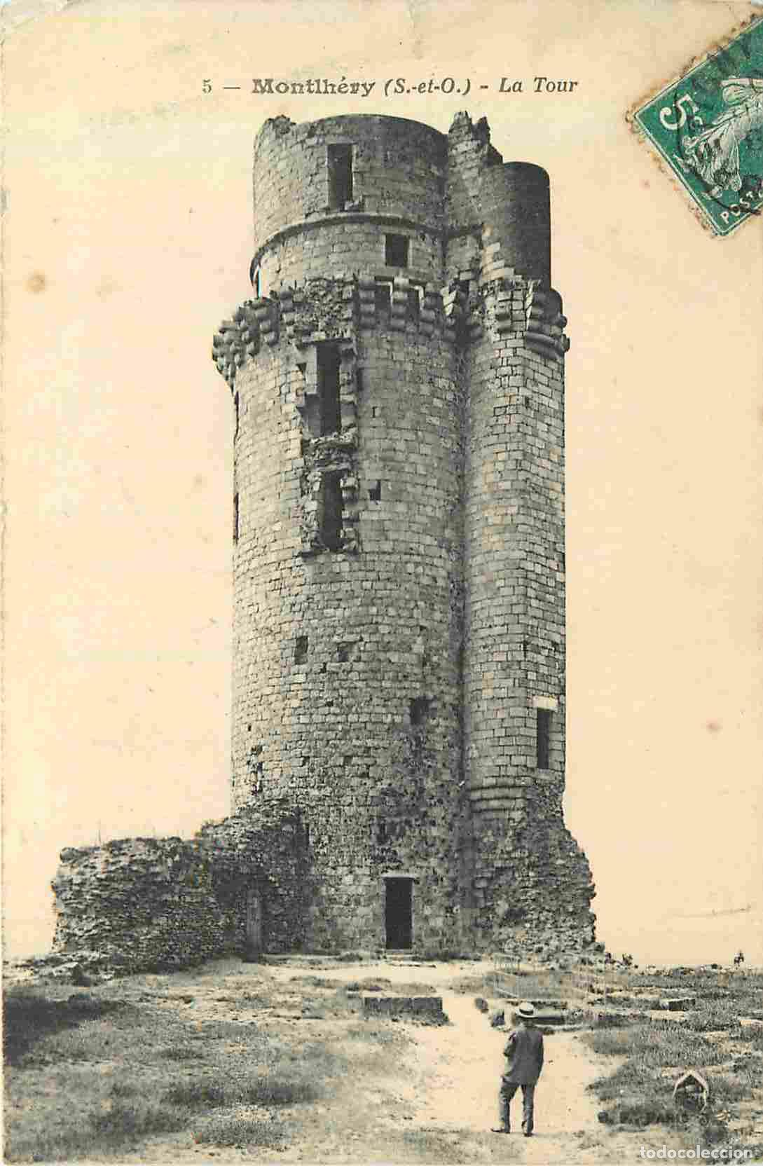 Postales: France - 91 - Montlhery - La Tour - CPA - Oblit&eacute;ration de 1910 - Voir Scans Recto-Verso
