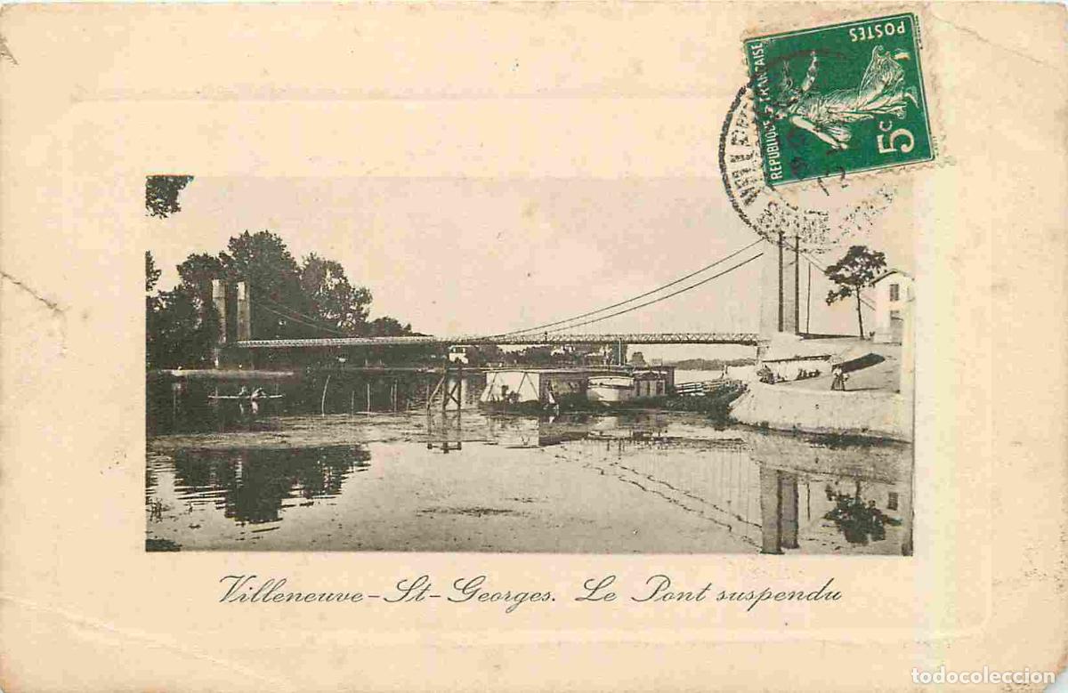 Cartoline: France - 94 - Villeneuve Saint Georges - Le pont suspendu - CPA - Oblit&eacute;ration de 1912 - Etat &eacute;corn&eacute;