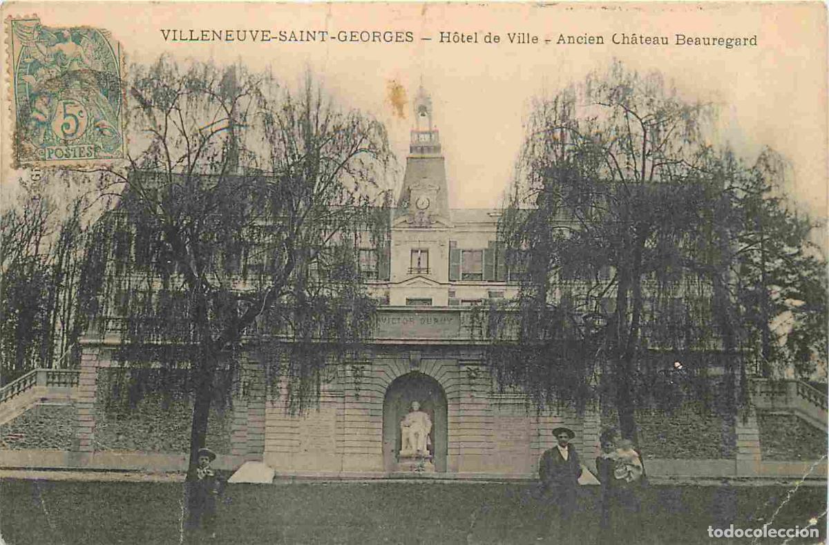 Cartoline: France - 94 - Villeneuve Saint Georges - H&ocirc;tel de Ville - Ancien Ch&acirc;teau Beauregard - Anim&eacute;e - CPA -
