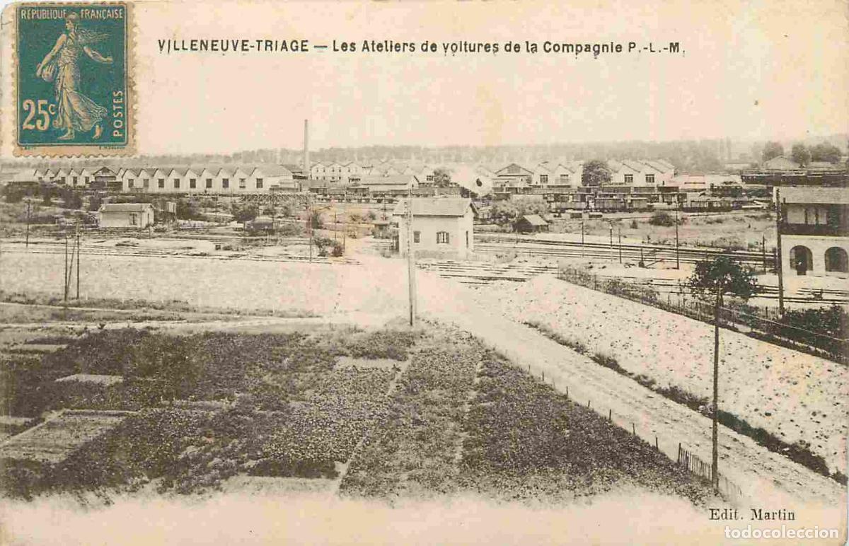 Cartoline: France - 94 - Villeneuve Saint Georges - Les Ateliers de voitures de la Compagnie P L M - industrie