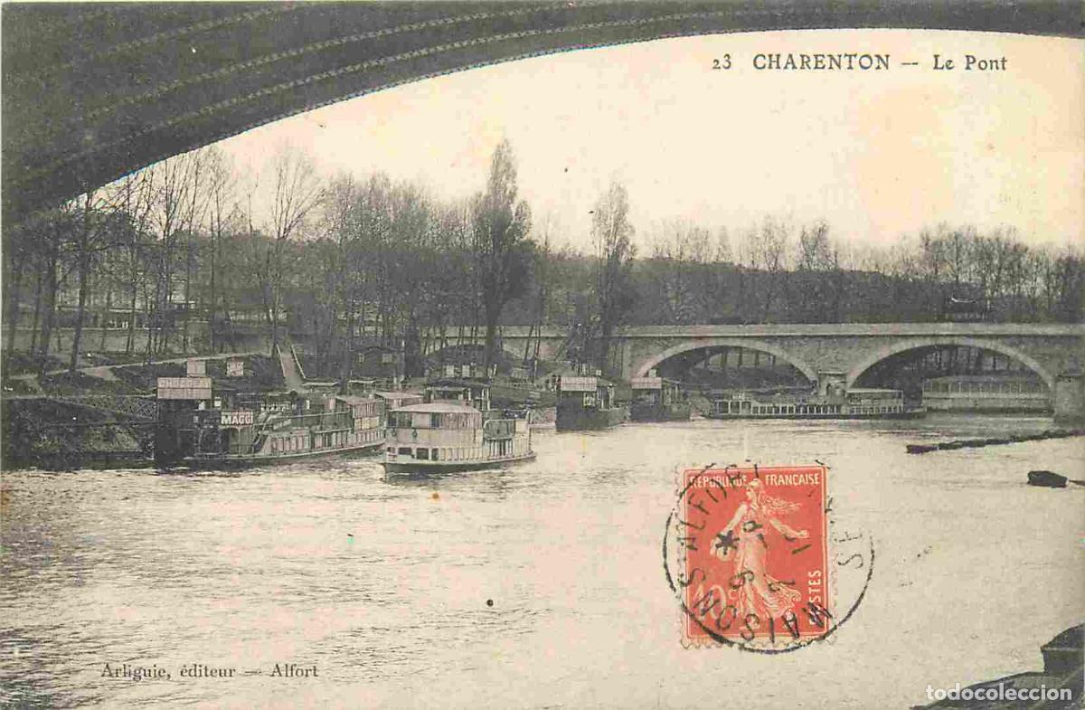 Postcards: France - 94 - Charenton le Pont - Le Pont - Bateaux - CPA - Oblit&eacute;ration - Voir Scans Recto-Verso