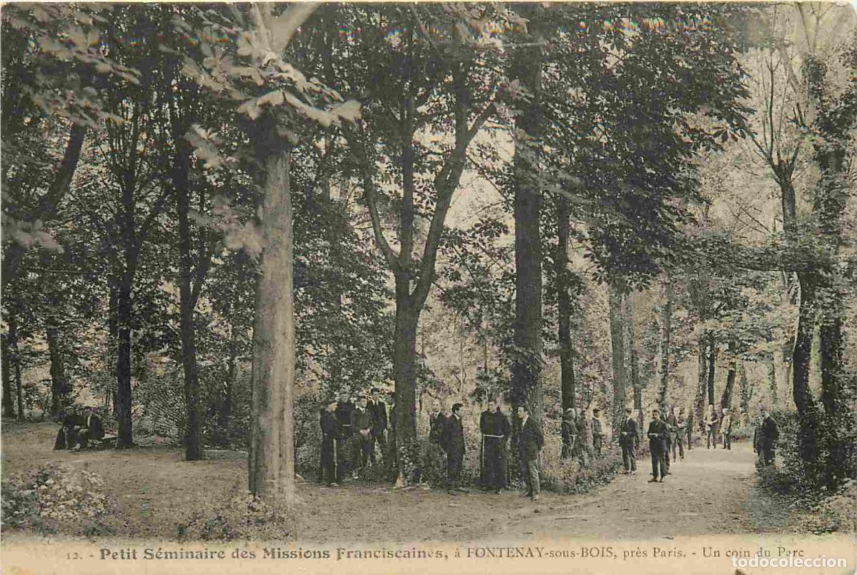 Postcards: France - 94 - Fontenay sous Bois - Petit S&eacute;minaire des Missions Franciscaines - Un coin du Parc - An