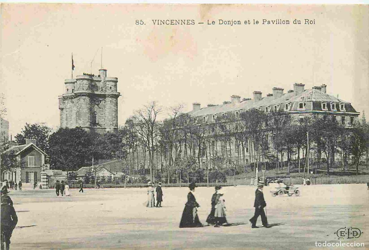 Cartes Postales: France - 94 - Vincennes - Le Donjon et le Pavillon du Roi - Anim&eacute;e - CPA - Voir Scans Recto-Verso