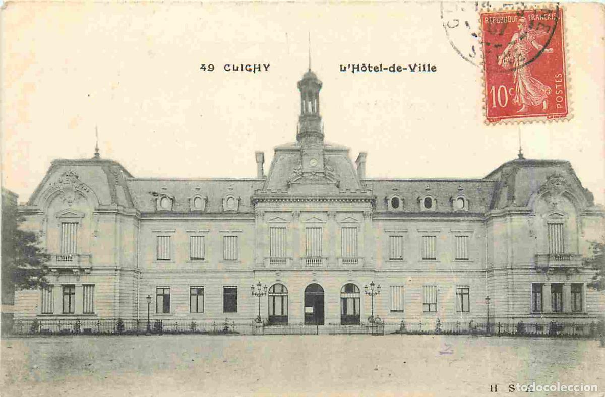 Postcards: France - 92 - Clichy - Hotel de Ville - CPA - Oblit&eacute;ration de 1907 - Voir Scans Recto-Verso
