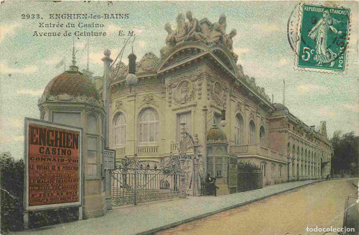 Postkarten: France - 95 - Enghien les Bains - Entr&eacute;e du Casino - Avenue de Ceinture - Coloris&eacute;e - CPA - Oblit&eacute;ra