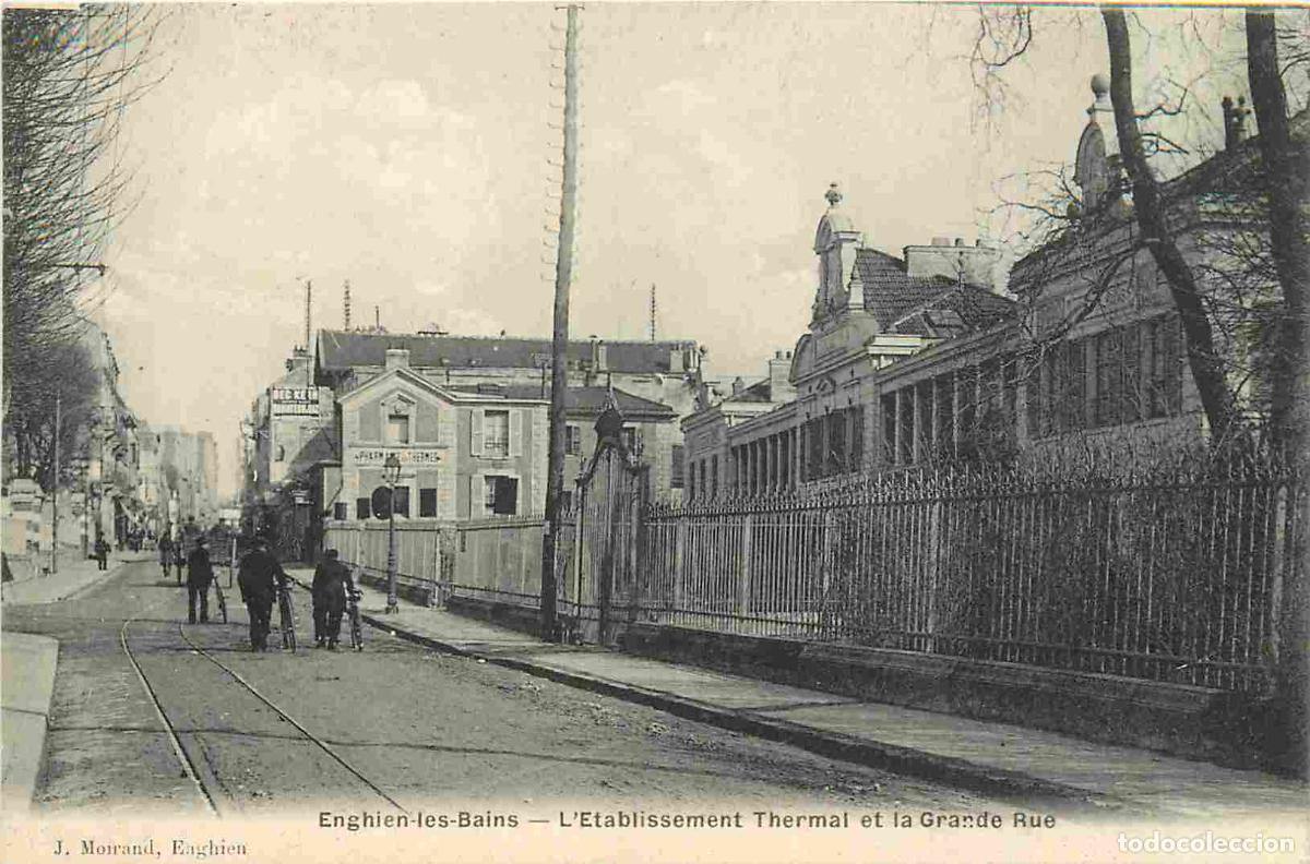 Postcards: France - 95 - Enghien les Bains - Etablissement Thermal et Grande Rue - Anim&eacute;e - CPA - Voir Scans Re