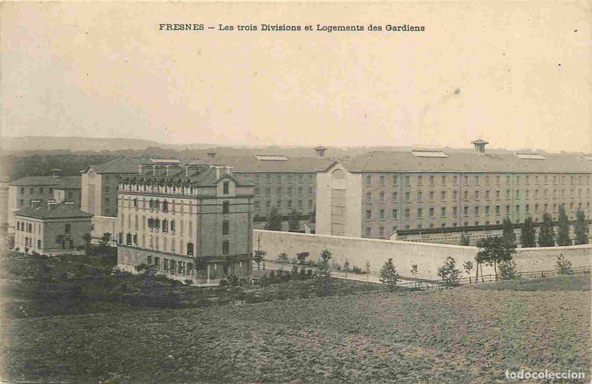 Postcards: France - 94 - Fresnes - La Prison - Les trois Divisions et Logements des Gardiens - CPA - Oblit&eacute;rati