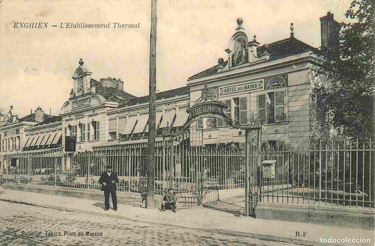 Postales: France - 95 - Enghien les Bains - Etablissement Thermal - Anim&eacute;e - CPA - Oblit&eacute;ration de 1912 - Voir