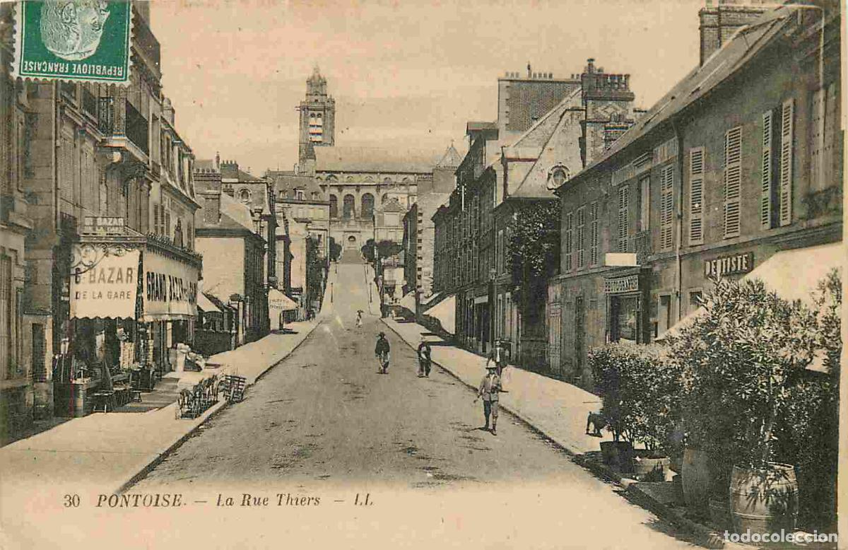 Postcards: France - 95 - Pontoise - Rue Thiers - Anim&eacute;e - CPA - Oblit&eacute;ration de 1923 - Voir Scans Recto-Verso