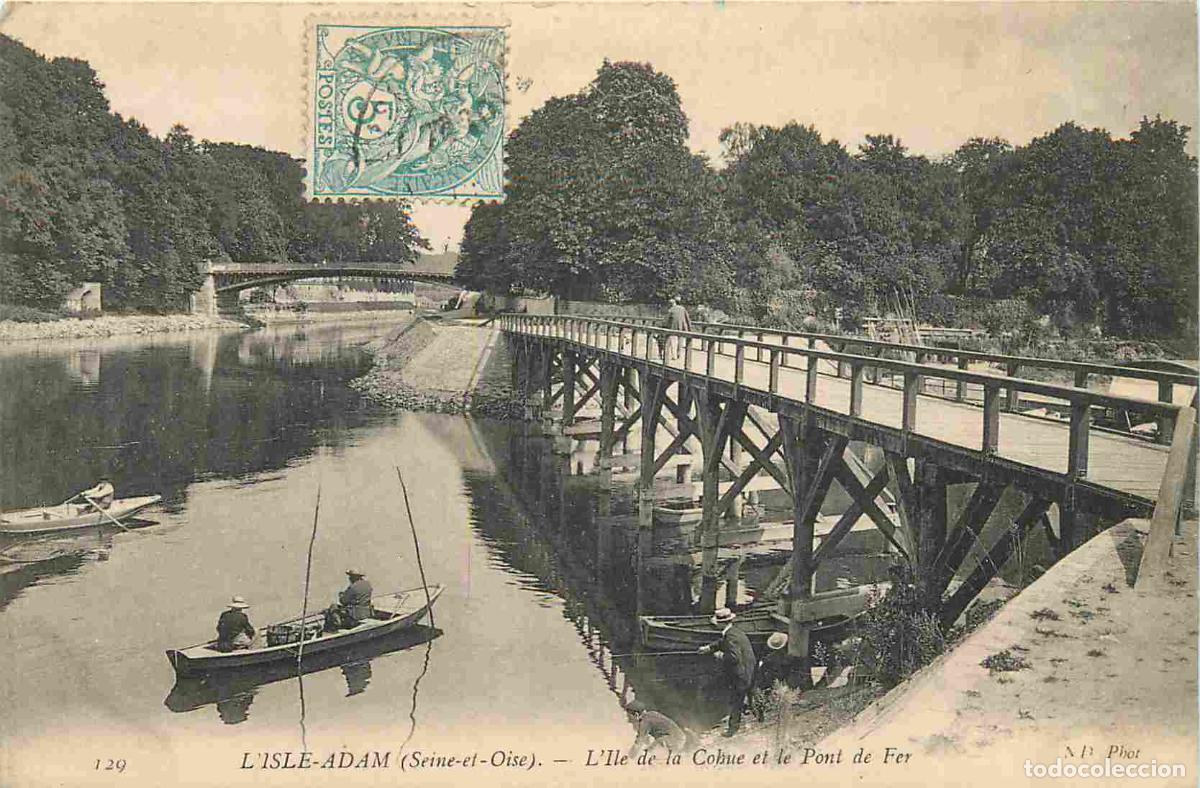 Postcards: France - 95 - L'Isle Adam - L'Ile de la Cohue et le Pont de fer - Anim&eacute;e - Canotage - CPA - Oblit&eacute;ra