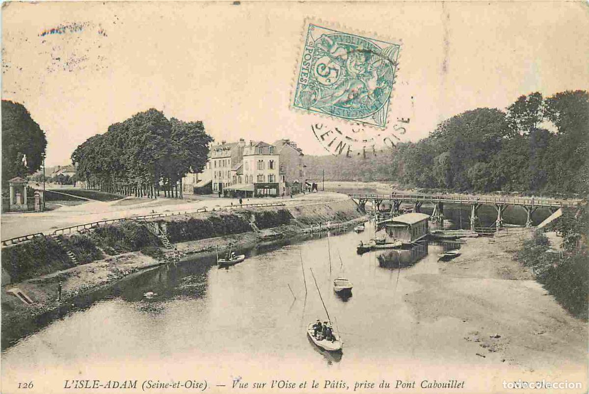 Postcards: France - 95 - L'Isle Adam - Vue sur l'Oise et le Patis prise du Pont Cabouillet - Anim&eacute;e - Canotage