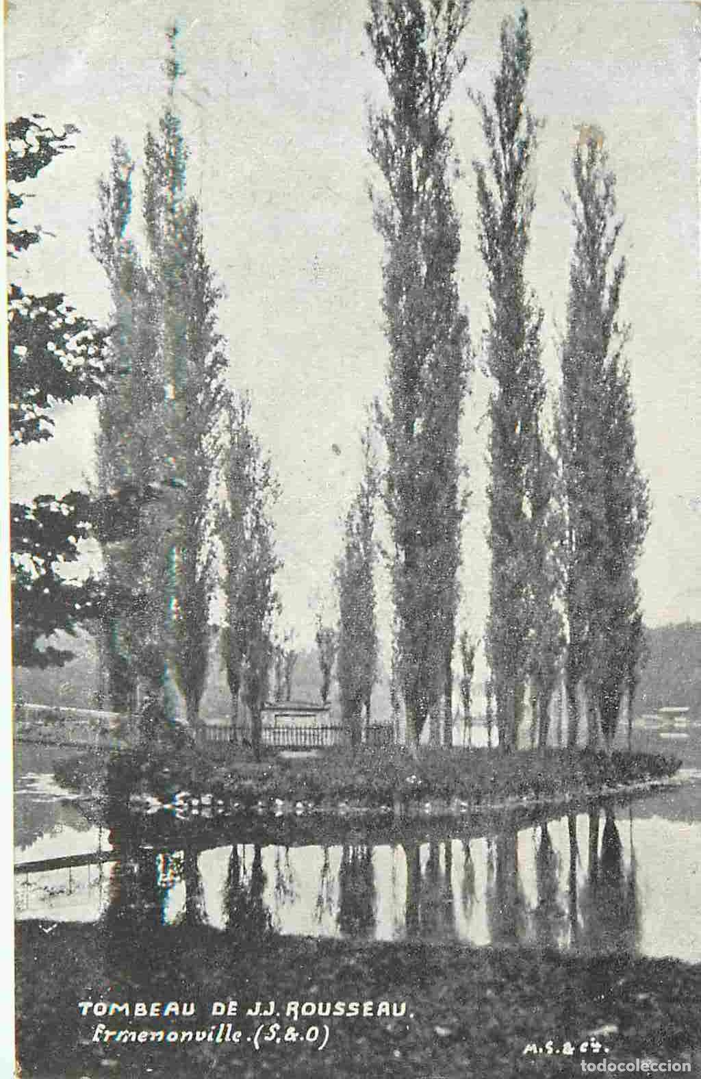 Postales: France - 60 - Ermenonville - Tombeau de J J Rousseau - CPA - Oblit&eacute;ration - Etat froissure - Voir Sc