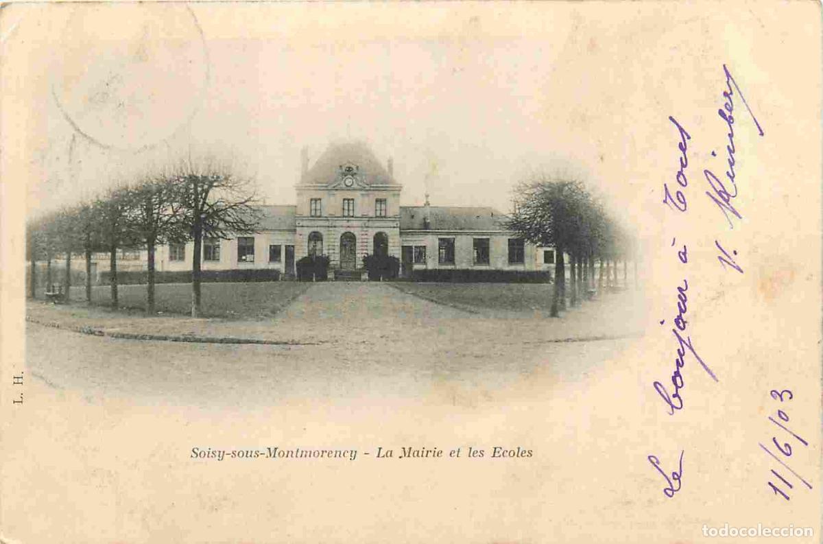 Postais: France - 95 - Soisy-sous-Montmorency - La Mairie et les Ecoles - Pr&eacute;curseur - CPA - Oblit&eacute;ration de