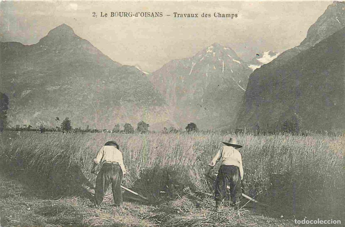 Cartoline: France - 38 - Le Bourg d'Oisans - Travaux des Champs - Anim&eacute;e - Paysans - CPA - Voir Scans Recto-Ver